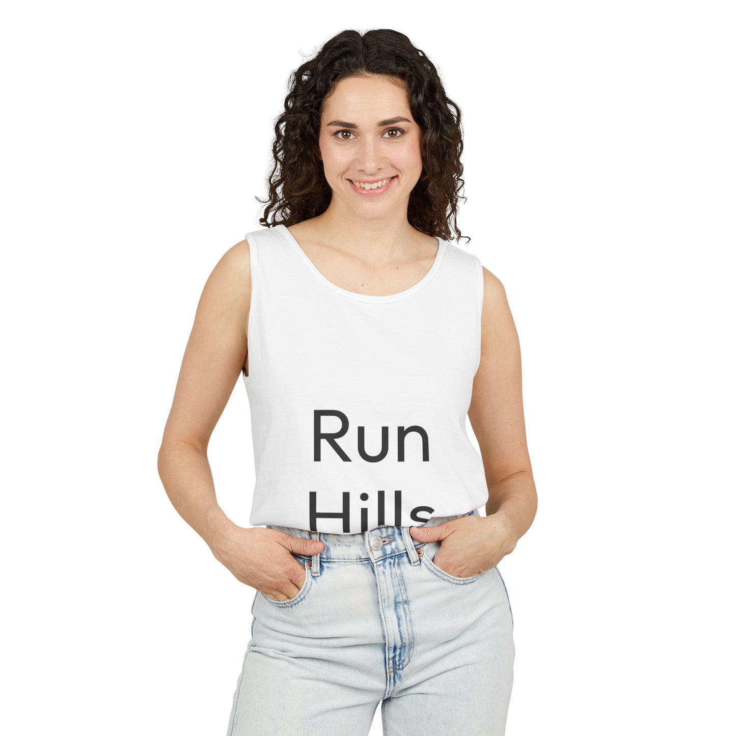 Run Hills Because no one has time for a Treadmill - Unisex Garment-Dyed Tank Top